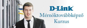 D-Link mérnöktovábbképzés végfelhasználóknak és rendszerintegrátoroknak
