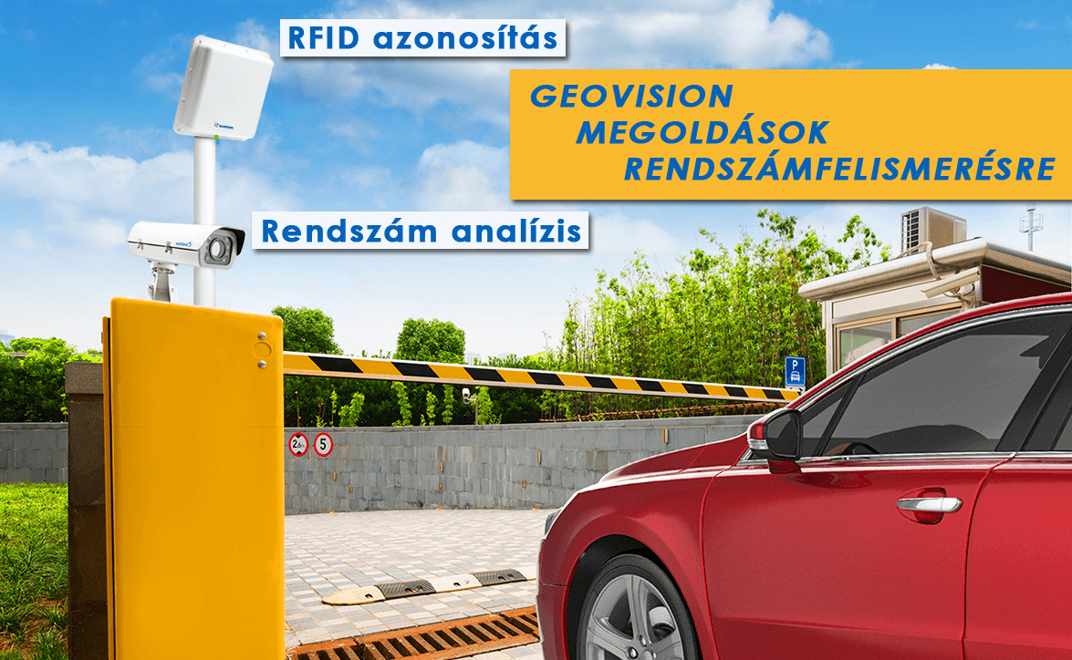 Rendszámfelismerő sokoldalú alkalmazásban! Forrás: https://geovision.shop.hu/megoldasaink/geovision-rendszamfelismeres/